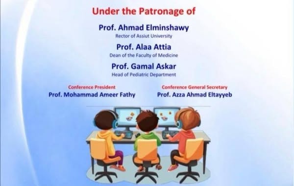 المؤتمر السنوى الحادى والعشرون لقسم طب الأطفال كلية الطب بجامعة أسيوط تحت عنوان (مخاطر وفوائد الوسائط الرقمية على الأطفال والمراهقين)