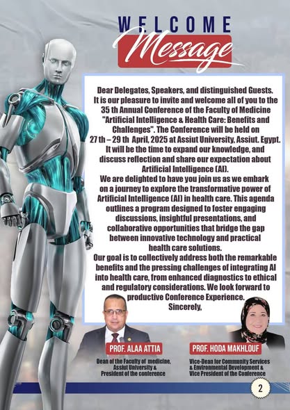 برنامج المؤتمر السنوى الخامس والثلاثون لكليه الطب بجامعه اسيوط فى الفتره من ٢٧-٢٩ ابريل  ٢٠٢٥ تحت عنوان (الذكاء الاصطناعي والرعاية الصحية: الفوائد والتحديات