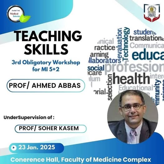 The third mandatory scientific workshop for training doctors, batch (59), under the title (Teaching Skills)