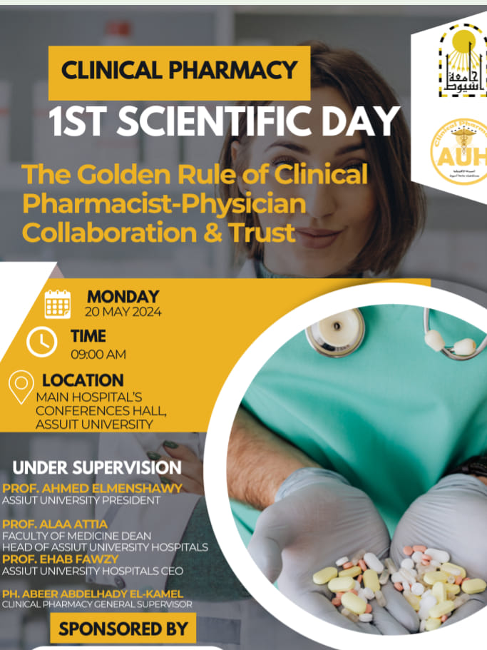 An invitation to attend the first scientific day for clinical pharmacists under the title: The golden rule of clinical pharmacist – physician collaboration and trust