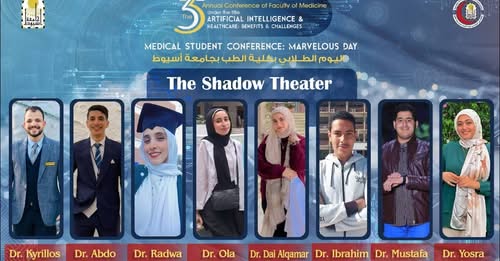 Shadow Theatre of the Faculty of Medicine, Assiut University, entitled "You Are the Dream"
