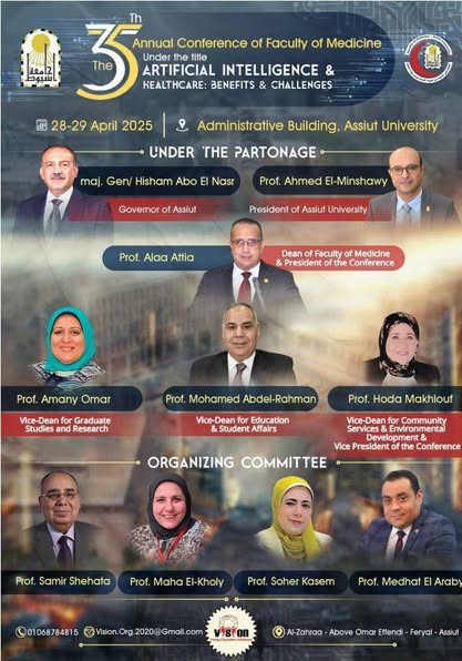 Invitation  The 35th Annual Conference of the Faculty of Medicine, Assiut University, will be held from April 27-29, 2025, under the title "Artificial Intelligence and Healthcare: Benefits and Challenges."