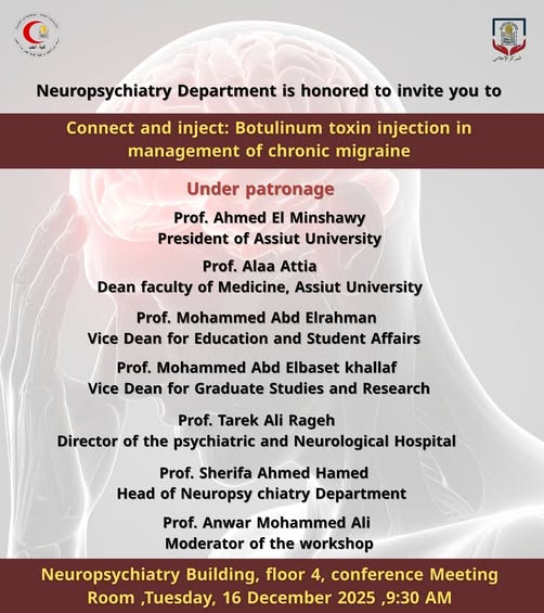 The Department of Neurology at Assiut University organizes a workshop on the latest treatments for migraines