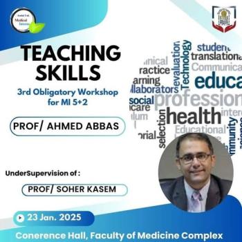 The third mandatory scientific workshop for training doctors, batch (59), under the title (Teaching Skills)