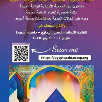 For the first time in Upper Egypt, the Critical Care Medicine Unit at the Faculty of Medicine, Assiut University, is hosting the Third Egyptian-Spanish Summit on Critical Care in cooperation with the Egyptian College of Critical Care Physicians and the Spanish Society of Critical Care Medicine.