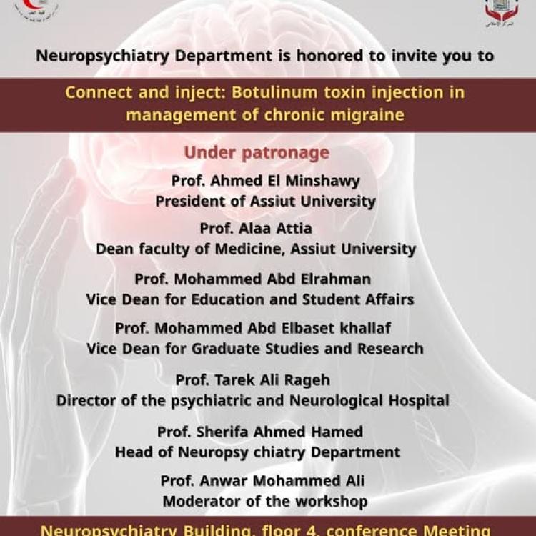The Department of Neurology at Assiut University organizes a workshop on the latest treatments for migraines