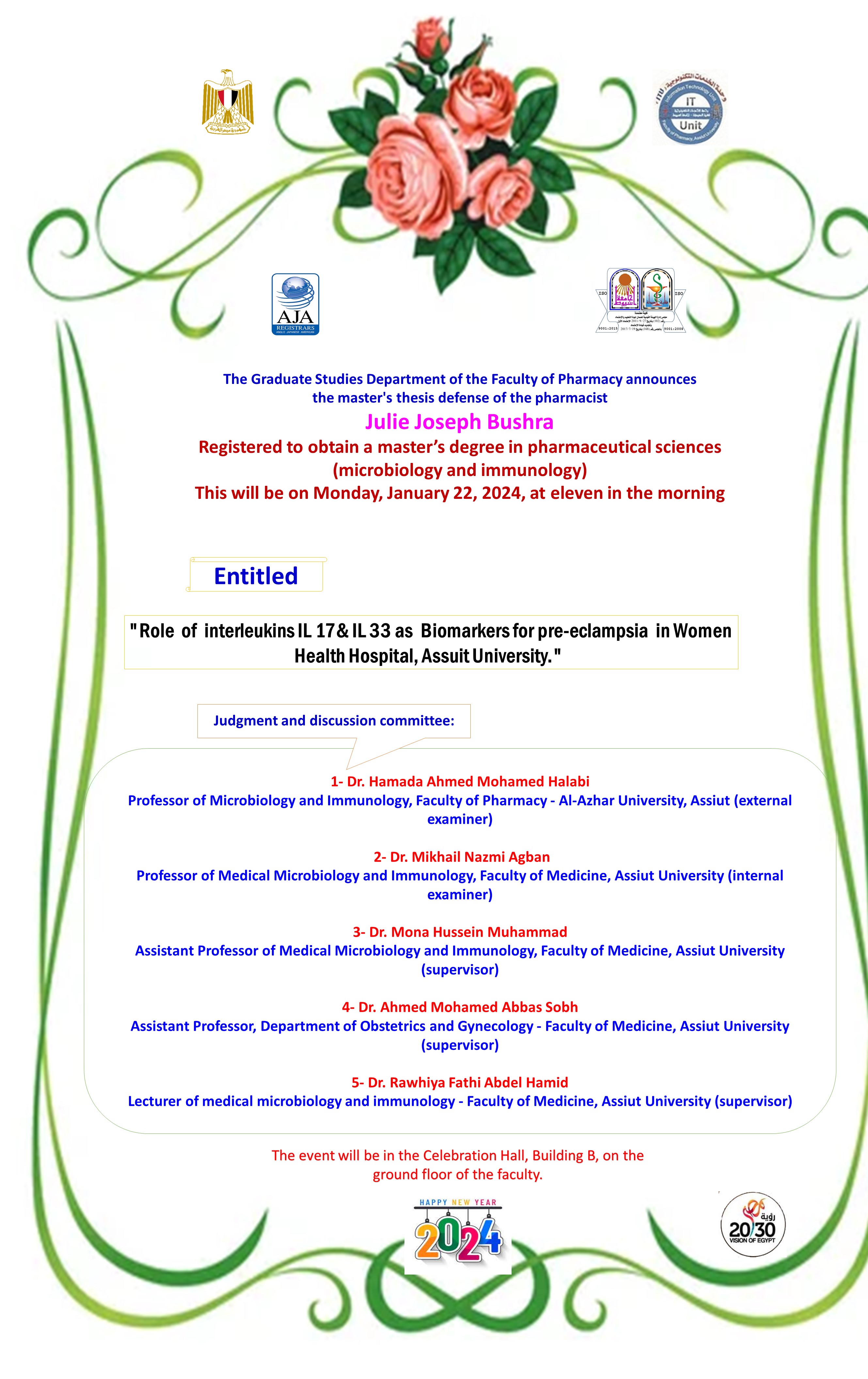 Thesis defense of the pharmacist Julie Joseph Bushra - registered to obtain a master’s degree in pharmaceutical sciences (microbiology and immunology) on Monday, January 22, 2024