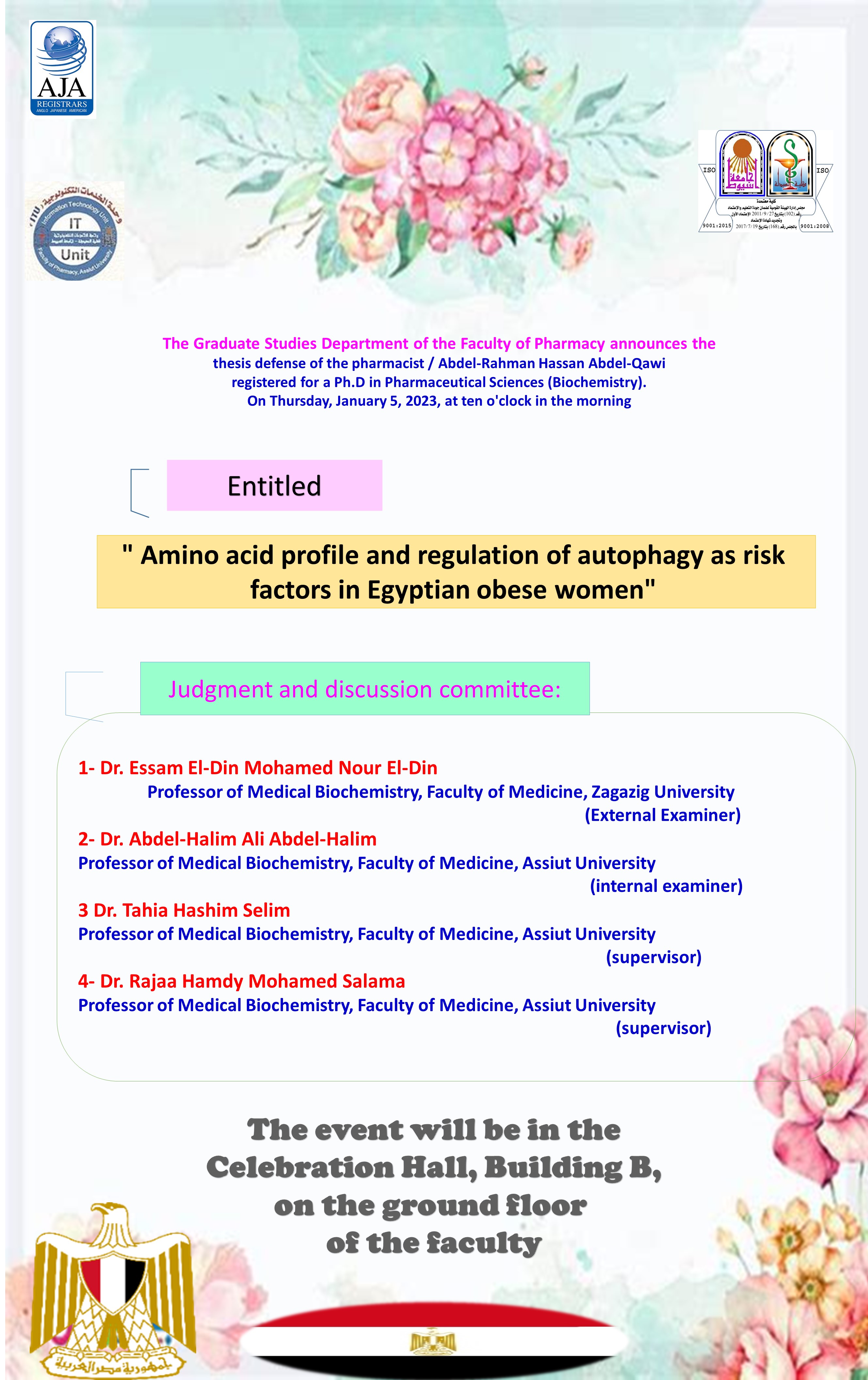 thesis defense of the pharmacist / Abdel-Rahman Hassan Abdel-Qawi  registered for a Ph.D in Pharmaceutical Sciences (Biochemistry). On Thursday, January 5, 2023, at ten o'clock in the morning