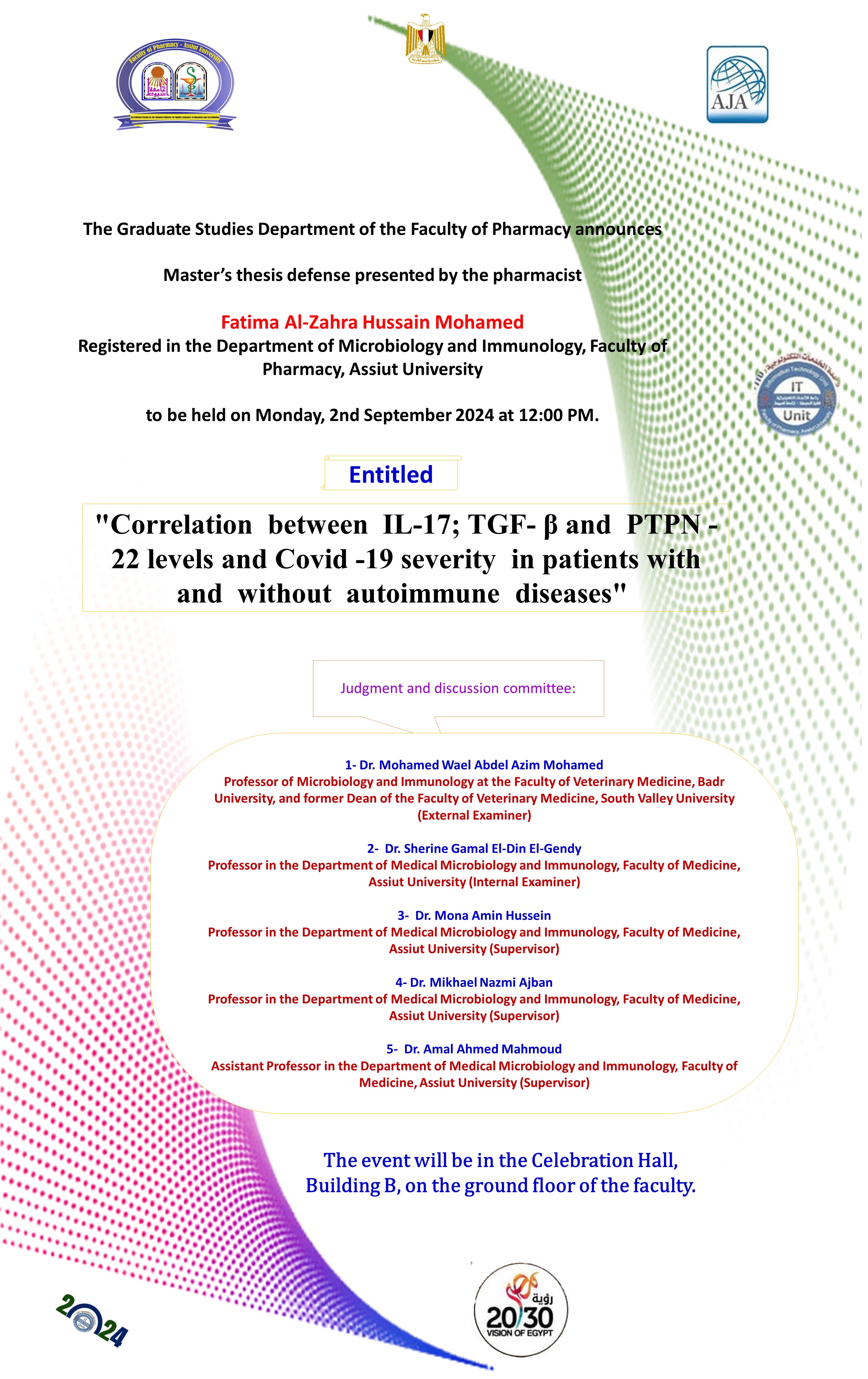 Thesis defense of the Pharmacist Fatima Zahra Hussein Mohamed - Enrolled in the Department of Microbiology and Immunology