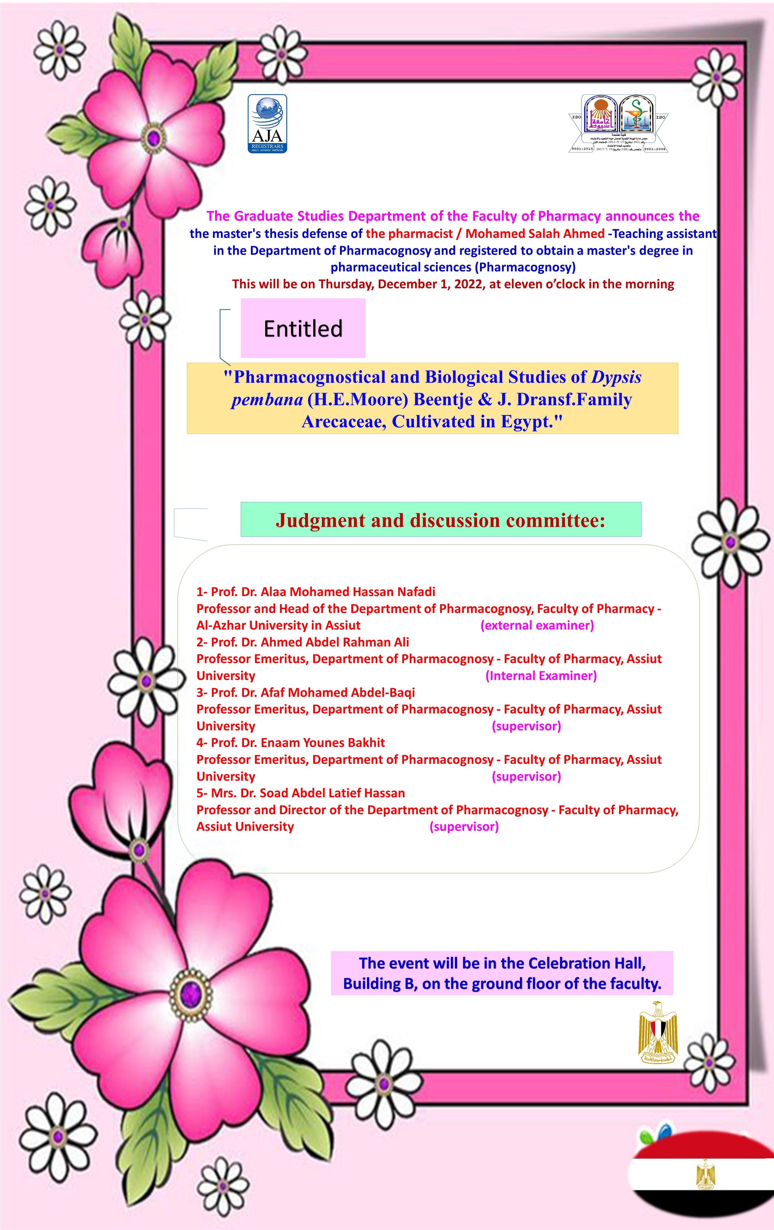Thesis defense of the pharmacist / Mohamed Salah Ahmed - Teaching Assistant in the Department of Pharmacognosy and registered to obtain a master's degree in Pharmaceutical Sciences (Pharmacognosy)