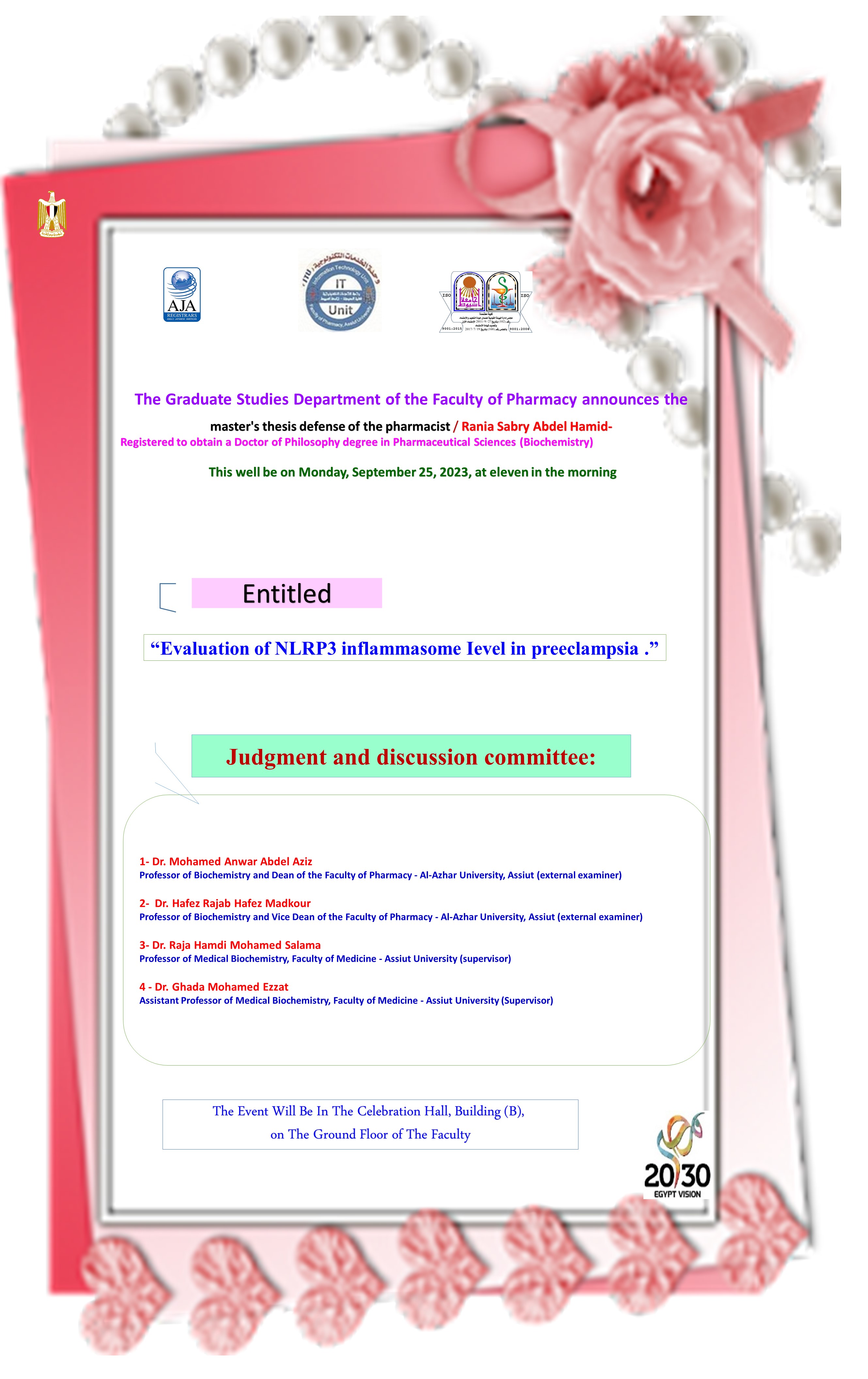 Thesis defense of  the master’s degree / Rania Sabry Abdel Hamid - registered to obtain a doctorate degree in pharmaceutical sciences (biochemistry)  - on Monday, September 25, 2023