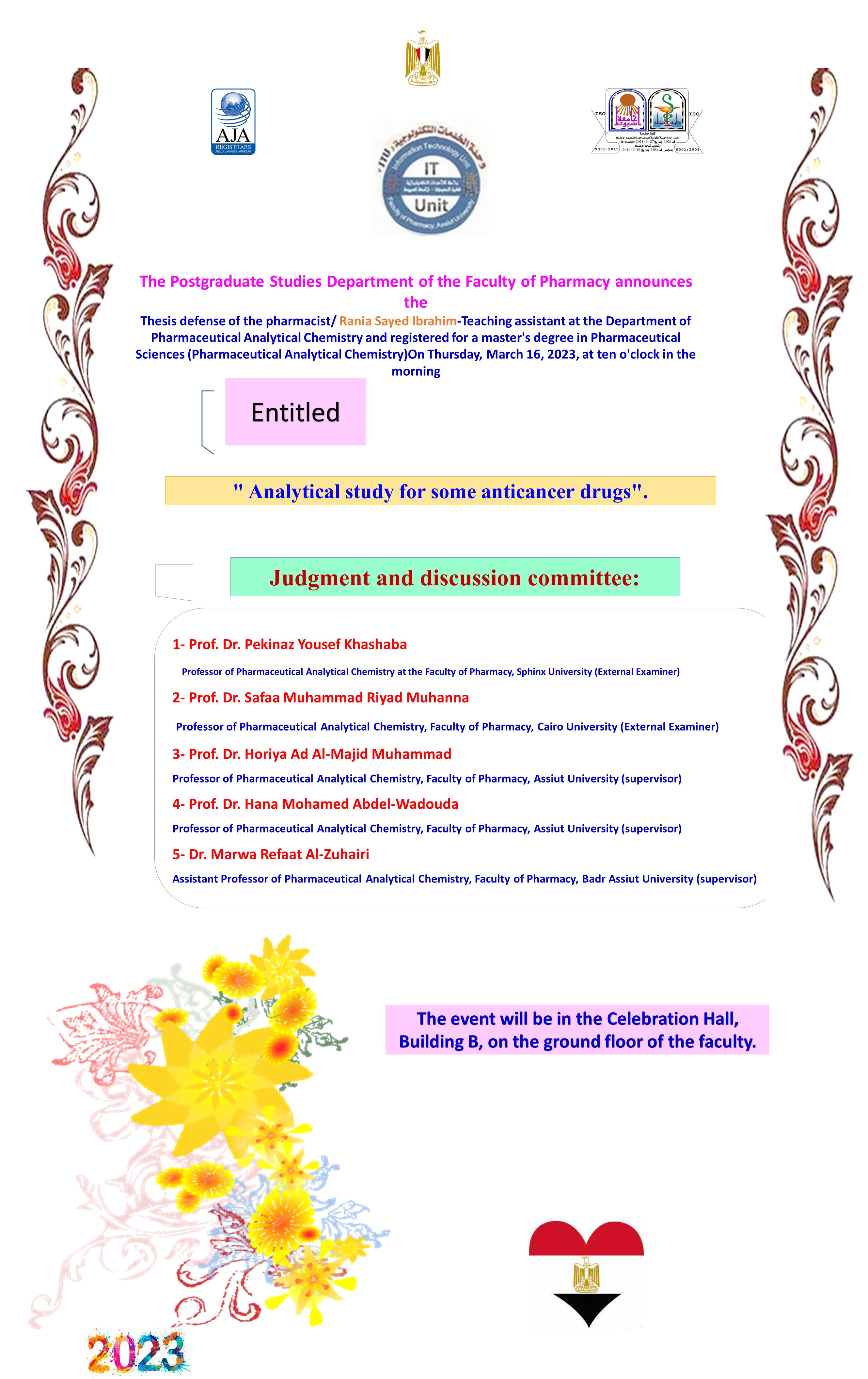 Thesis defense of the pharmacist / Rania Sayed Ibrahim - Teaching Assistant in the Department of Analytical Chemistry and registered for a Master's degree in Pharmaceutical Sciences (Pharmaceutical Analytical Chemistry)